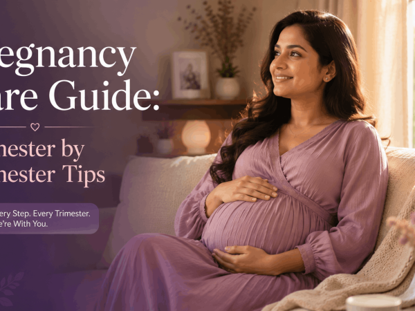 Pregnancy Care Guide: Trimester by Trimester Tips